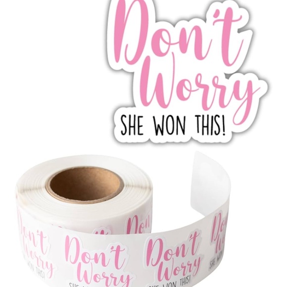 Other - 💕5/25💕Don’t Worry She Won This 50 Stickers